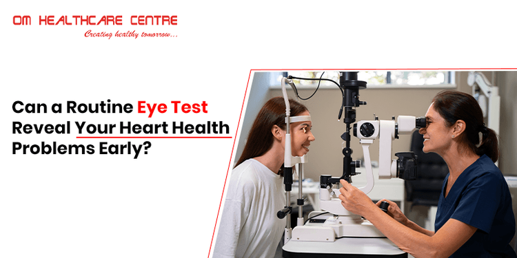 Can a Routine Eye Test Reveal Your Heart Health Problems Early?