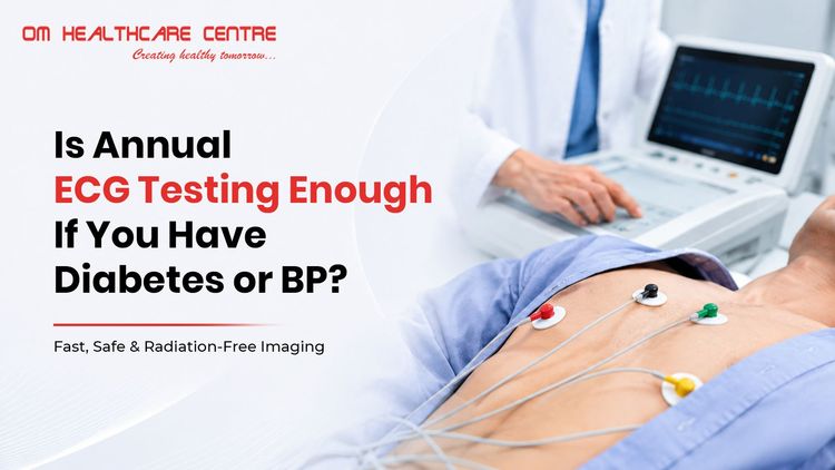 Is Annual ECG Testing Enough If You Have Diabetes or BP?